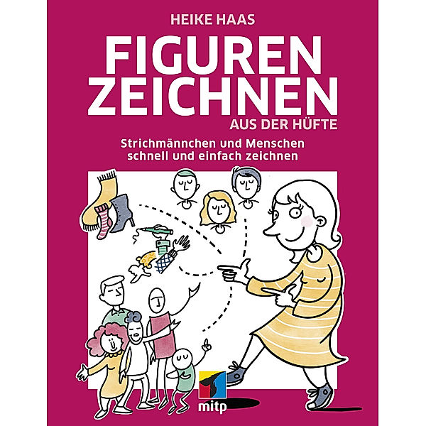 Figuren zeichnen aus der Hüfte, Heike Haas