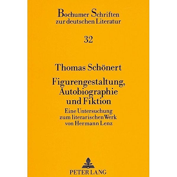 Figurengestaltung, Autobiographie und Fiktion, Thomas Schönert