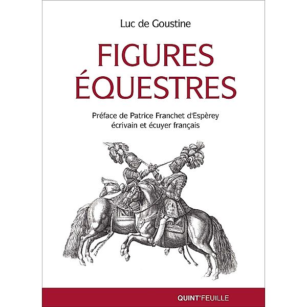 Figures équestres, Luc De Goustine