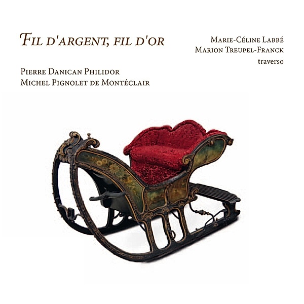 Fil D'Argent,Fil D'Or-Werke Für 2 Flöten, Labbe, Treupel-Franck