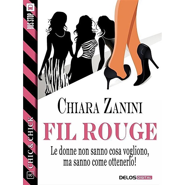 Fil rouge / Chic & Chick, Chiara Zanini