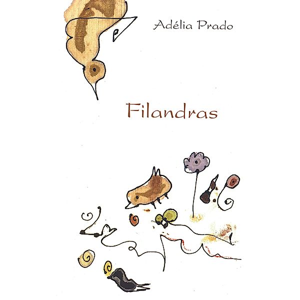 Filandras, Adélia Prado