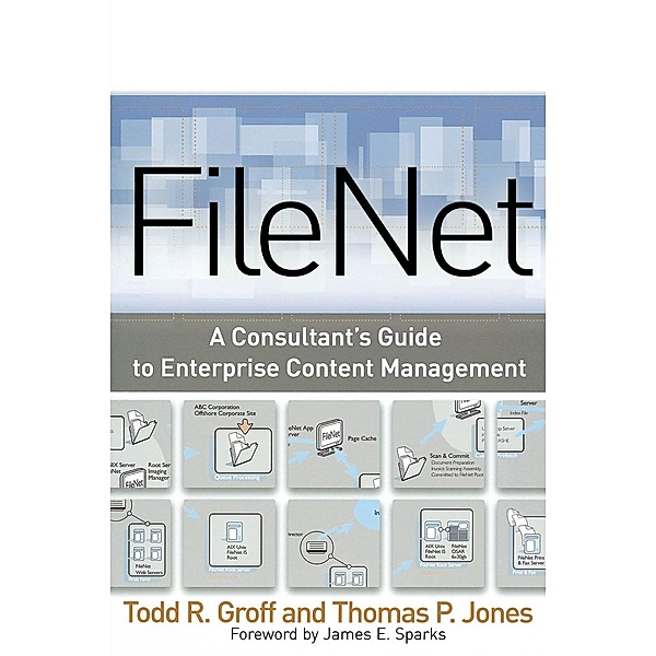 FileNet, Todd Groff, Thomas Jones