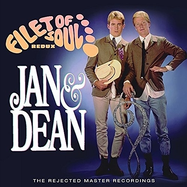 Filet Of Soul Redux: The Rejected Master Recording, Jan & Dean