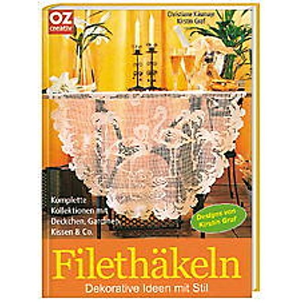 Filethäkeln, Kirstin Graf, Christiane Käsmayr