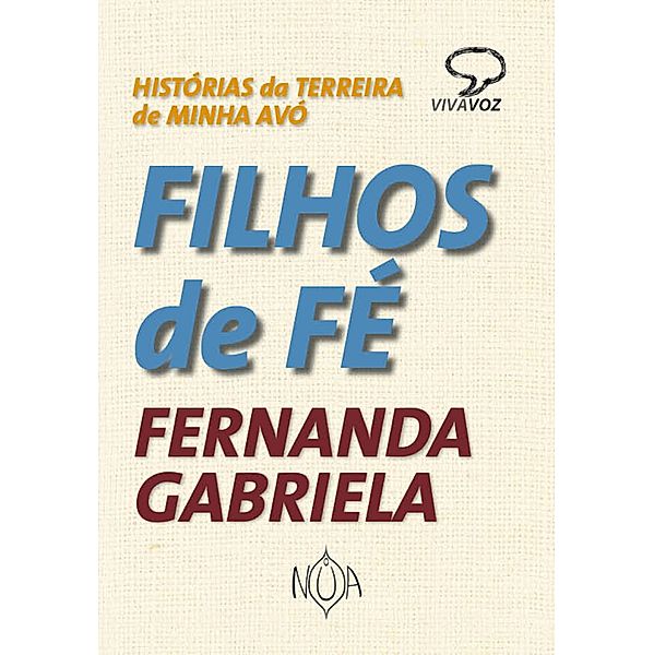 Filhos de fé, Fernanda Gabriela