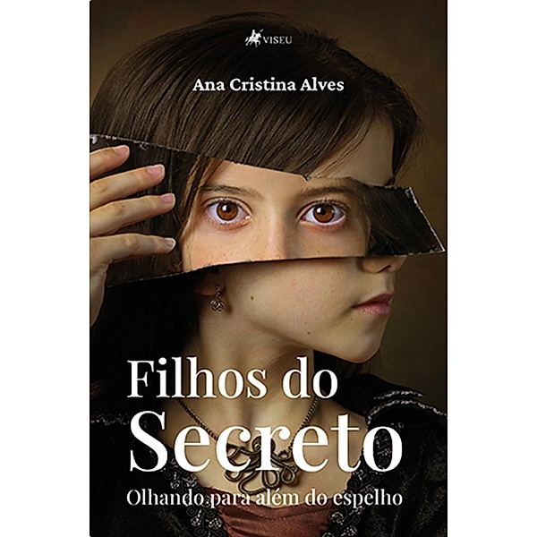 Filhos do Secreto, Ana Cristina Alves