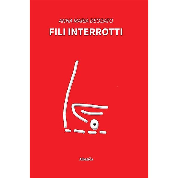 Fili Interrotti, Anna Maria Deodato