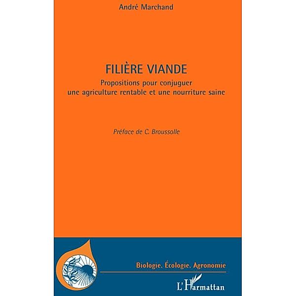 FILIERE VIANDE, Andre Marchand Andre Marchand