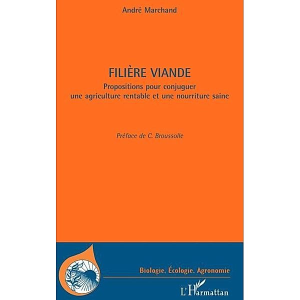 FILIERE VIANDE / Hors-collection, Andre Marchand