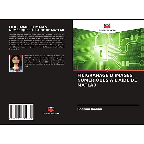 FILIGRANAGE D'IMAGES NUMÉRIQUES À L'AIDE DE MATLAB, Poonam Kadian