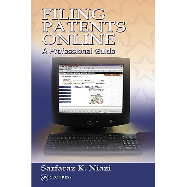 Filing Patents Online, Sarfaraz K. Niazi
