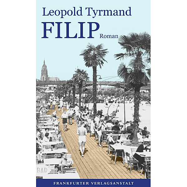 Filip, Leopold Tyrmand