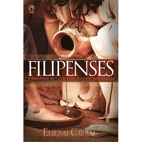 Filipenses, Elienai Cabral