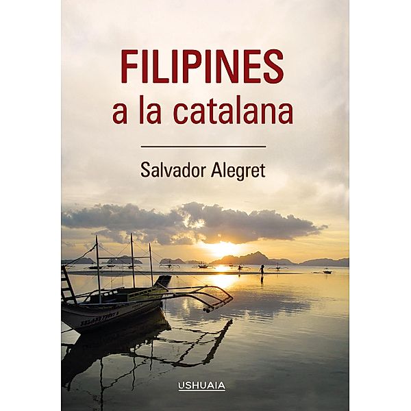 Filipines a la catalana, Salvador Alegret