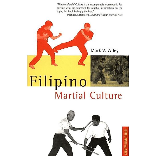 Filipino Martial Culture, Mark V. Wiley
