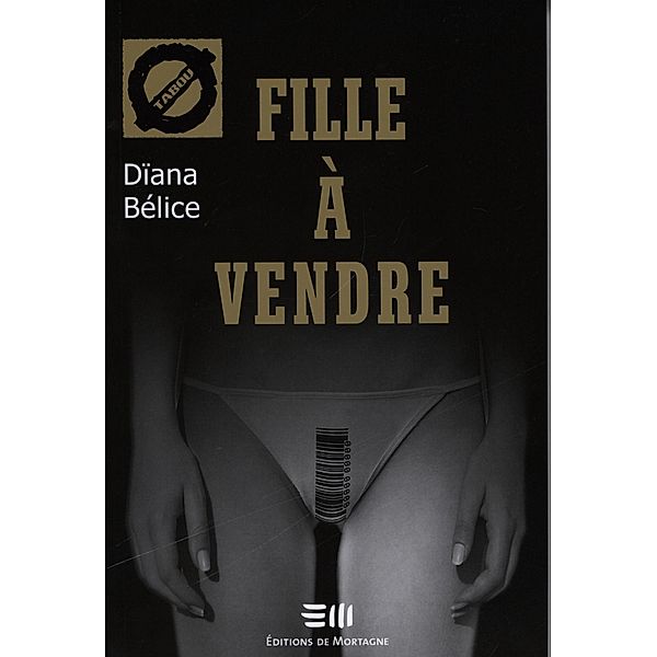 Fille à vendre, Diana Belice