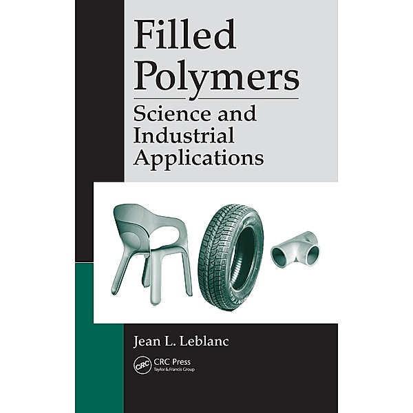 Filled Polymers, Jean L. Leblanc