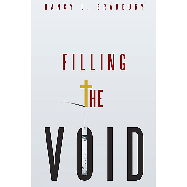 Filling the Void, Nancy L. Bradbury