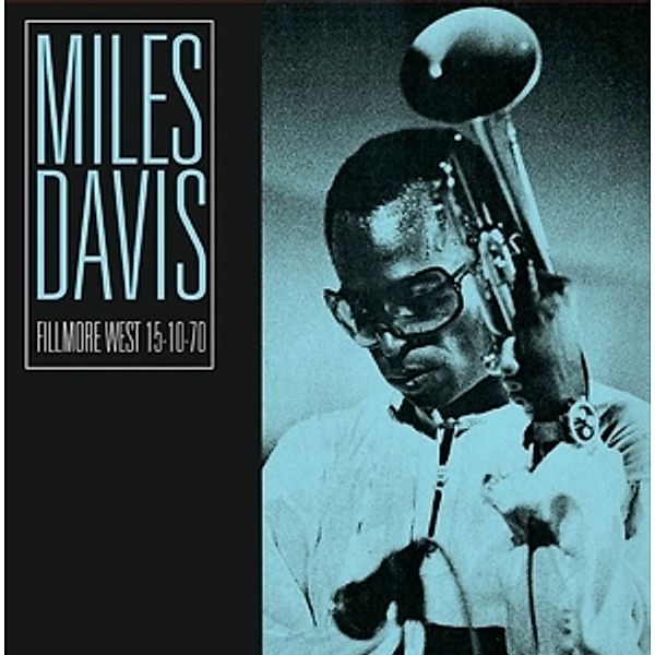 Fillmore West 15-10-70 (180 Gr.2lp) (Vinyl), Miles Davis