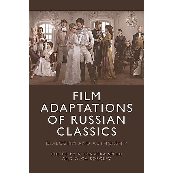 Film Adaptations of Russian Classics
