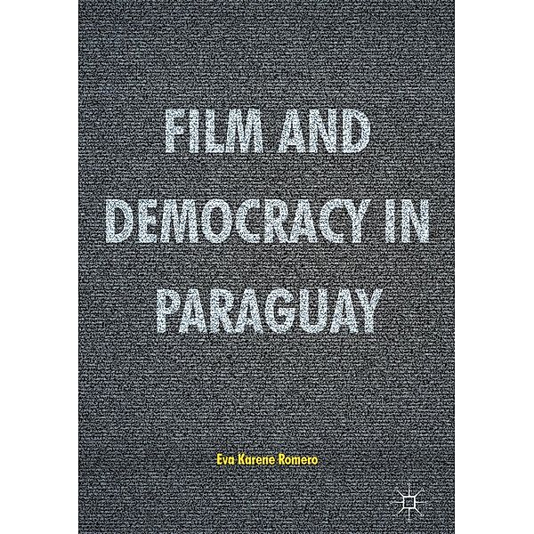 Film and Democracy in Paraguay / Progress in Mathematics, Eva Karene Romero