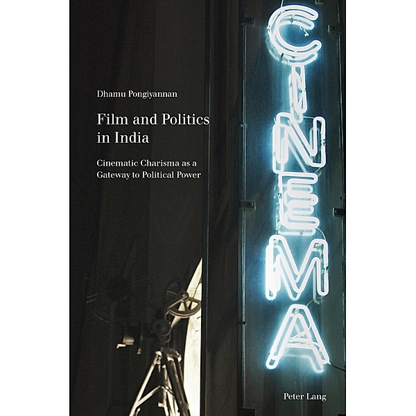 Film and Politics in India, Dhamu Pongiyannan