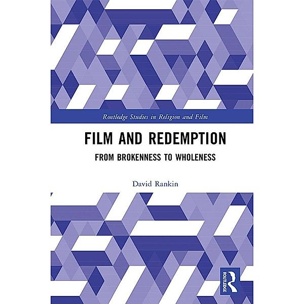 Film and Redemption, David Rankin