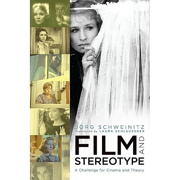 Film and Stereotype / Film and Culture Series, Jörg Schweinitz