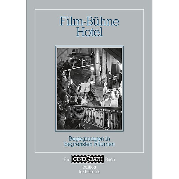 Film-Bühne Hotel / CineGraph