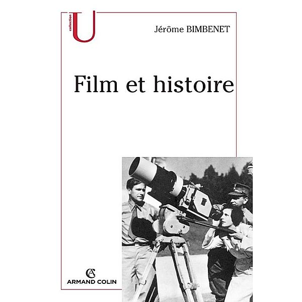 Film et histoire / Histoire, Jérôme Bimbenet