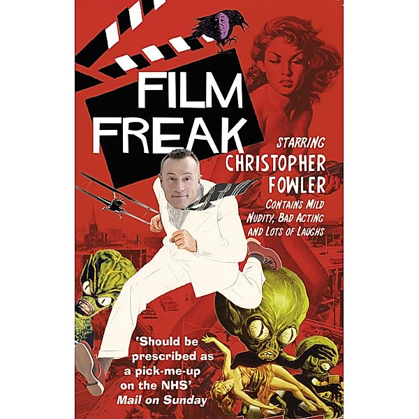 Film Freak, Christopher Fowler