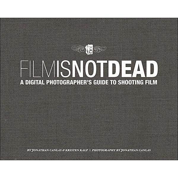 Film Is Not Dead, Jonathan Canlas, Kristen Kalp