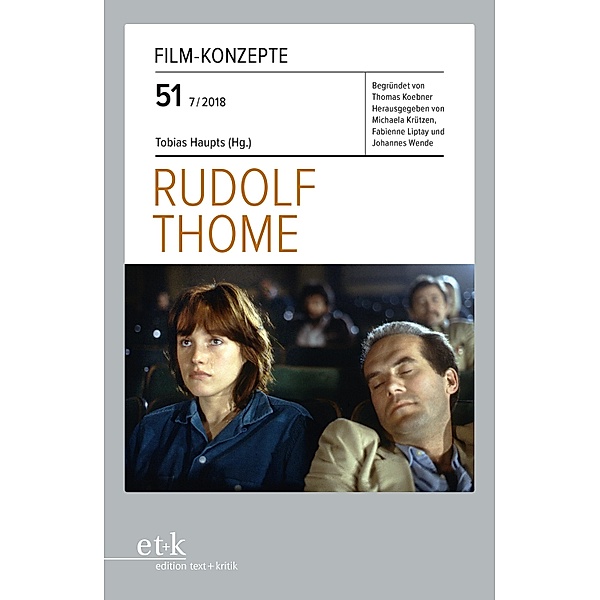 FILM-KONZEPTE 51 - Rudolf Thome / FILM-KONZEPTE