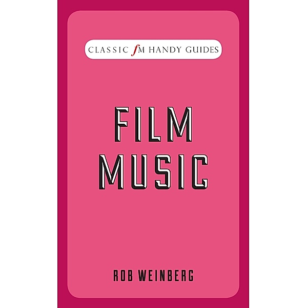 Film Music, Rob Weinberg