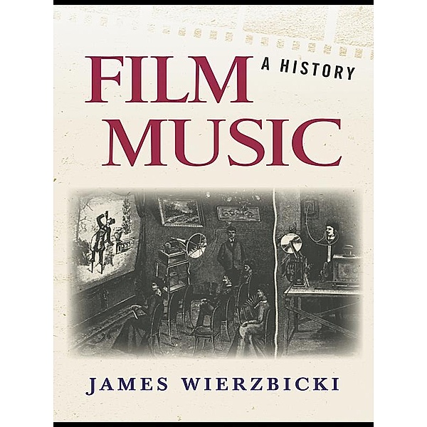Film Music: A History, James Wierzbicki