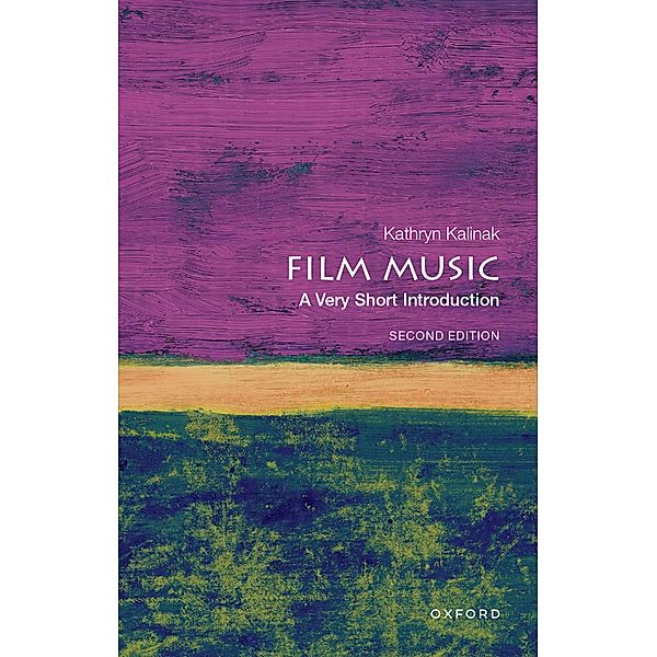 Film Music: A Very Short Introduction, Kathryn Kalinak