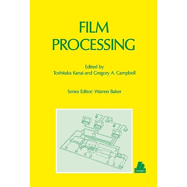 Film Processing, Toshitaka Kanai, Gregory A. Campbell