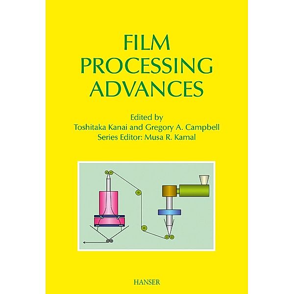Film Processing Advances, Toshitaka Kanai, Gregory Campbell
