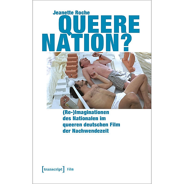 Film / Queere Nation?, Jeanette Roche