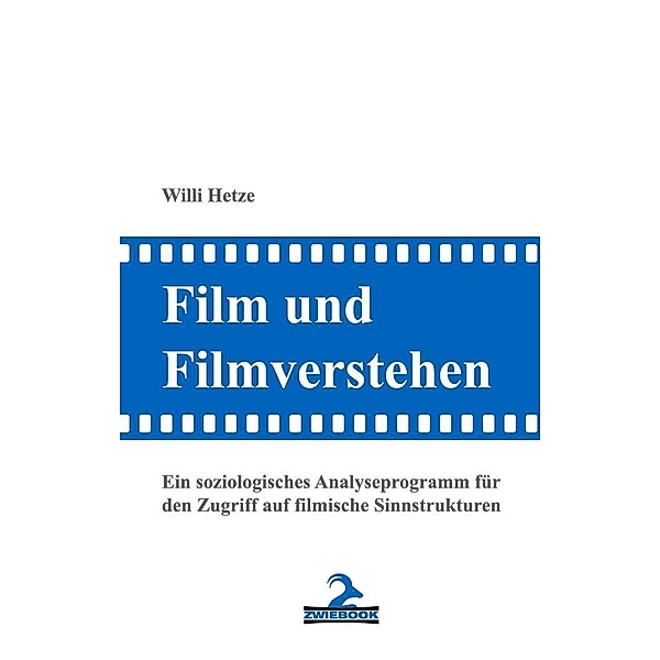 Film und Filmverstehen, Willi Hetze