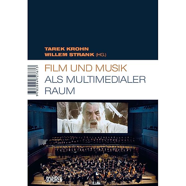 Film und Musik als multimedialer Raum / Marburger Schriften zur Medienforschung Bd.35