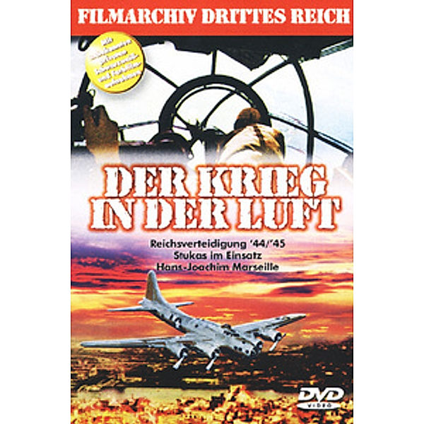 Filmarchiv Drittes Reich - Der Krieg in der Luft