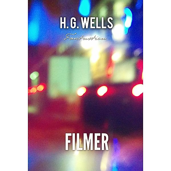 Filmer, H. G Wells