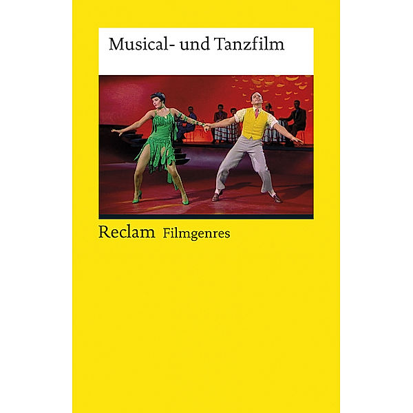 Filmgenres: Musical- und Tanzfilm