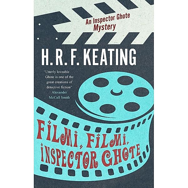 Filmi, Filmi, Inspector Ghote / An Inspector Ghote Mystery Bd.10, H. R. F. Keating