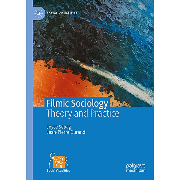 Filmic Sociology, Joyce Sebag, Jean-Pierre Durand