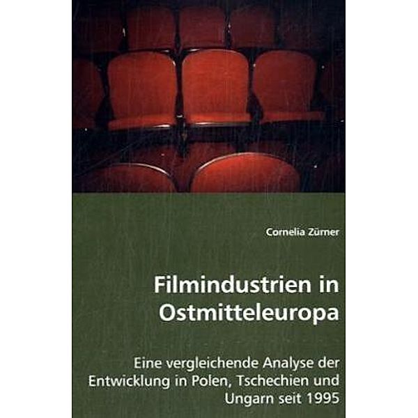 Filmindustrien in Ostmitteleuropa, Cornelia Zürner