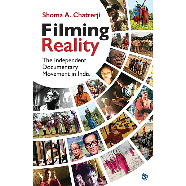 Filming Reality, Shoma A. Chatterji