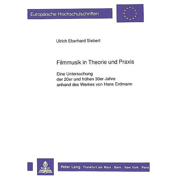 Filmmusik in Theorie und Praxis, Ulrich Siebert